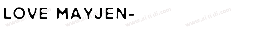 Love Mayjen字体转换